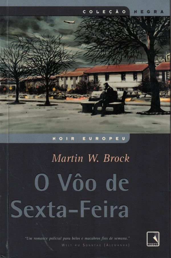 Vôo de Sexta-Feira, O